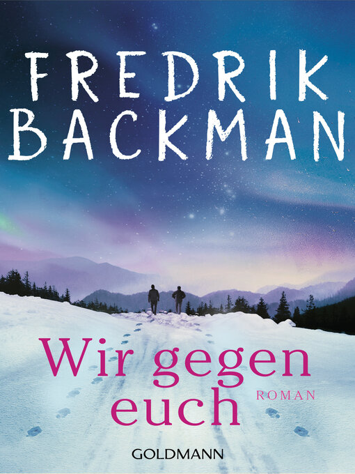 Titeldetails für Wir gegen euch nach Fredrik Backman - Verfügbar